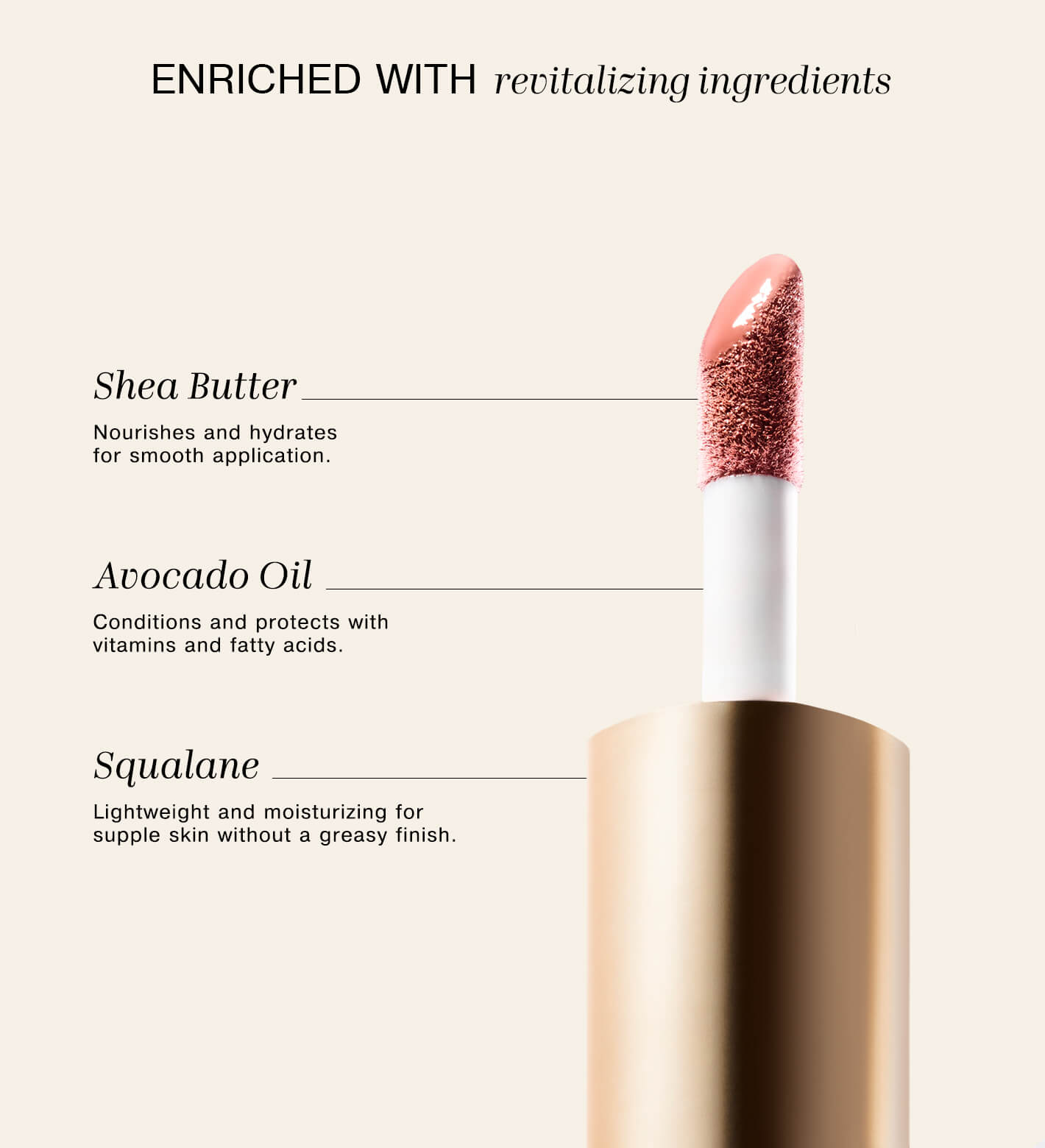 Vibrant Cheek Blush in Dusty Rose verrijkt met revitaliserende Shea Butter, Avocado-olie en Squalane.